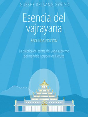 cover image of Esencia del vajrayana. Segunda edición
